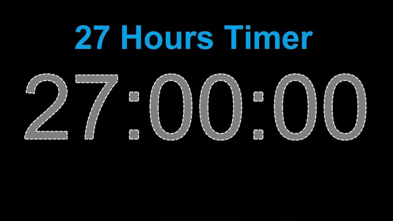 Запусти таймер на час. 24 Hours таймер. 27 Hours timer. 100 Hours timer. 500 Hours timer.