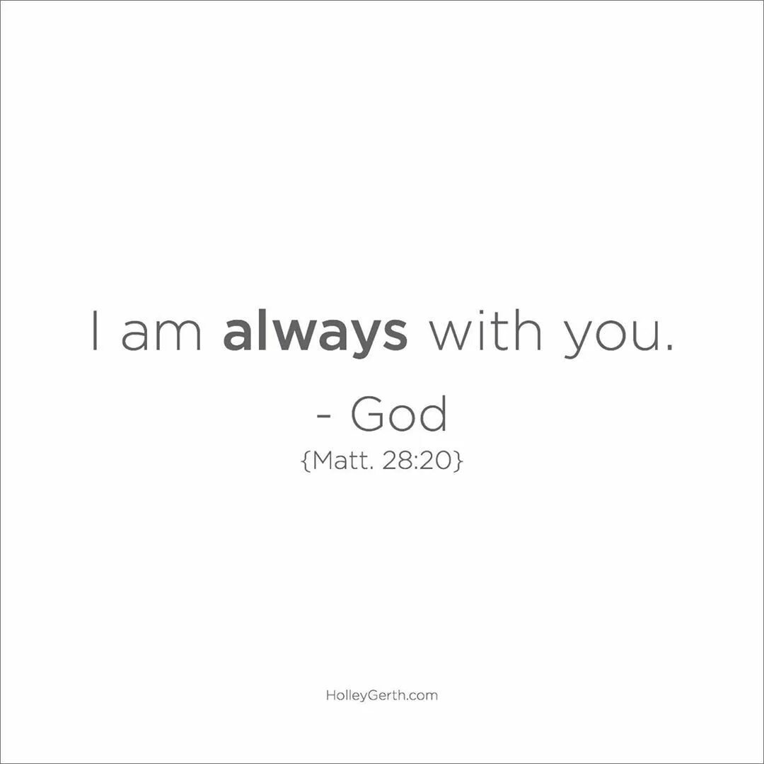 I am always with. Always with you. открытка i am always with you. god is with me перевод. god always answers.