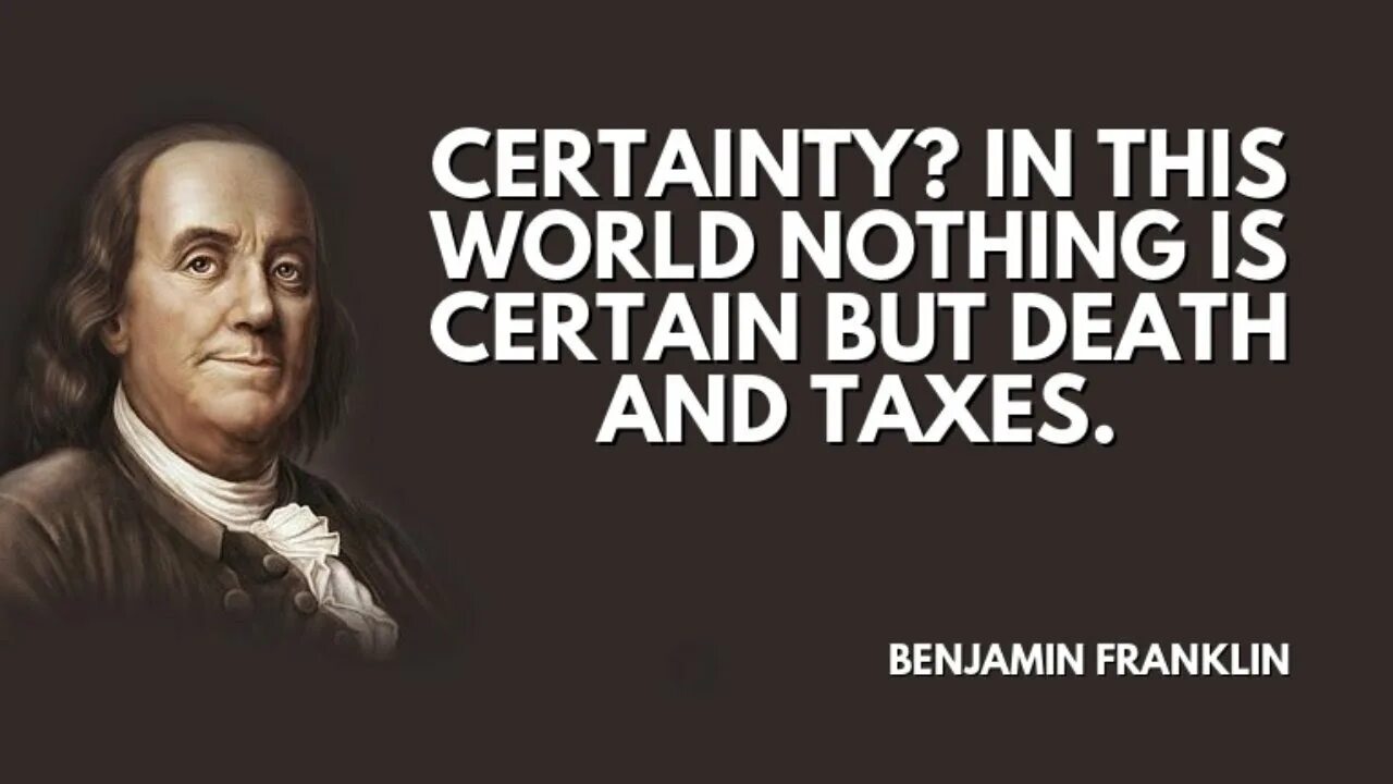 The world is nothing. In this World nothing is certain but Death and Taxes. Death and Taxes. Death and Taxes от placeholder. Franklin.quotes about Investition.