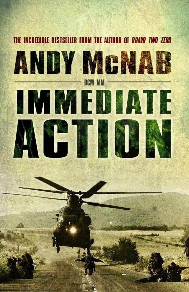 Immediate action required. Энди макнаб. immediate action. andy mcnab &quot;exit wound&quot;. mcnab a. &quot;line of fire&quot;.
