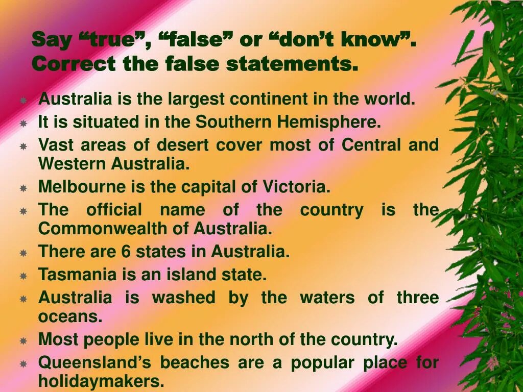 Statements true or false. Australia is the largest Continent in the World true false. English speaking Countries презентация. The English speaking World учебник. Английский true or false