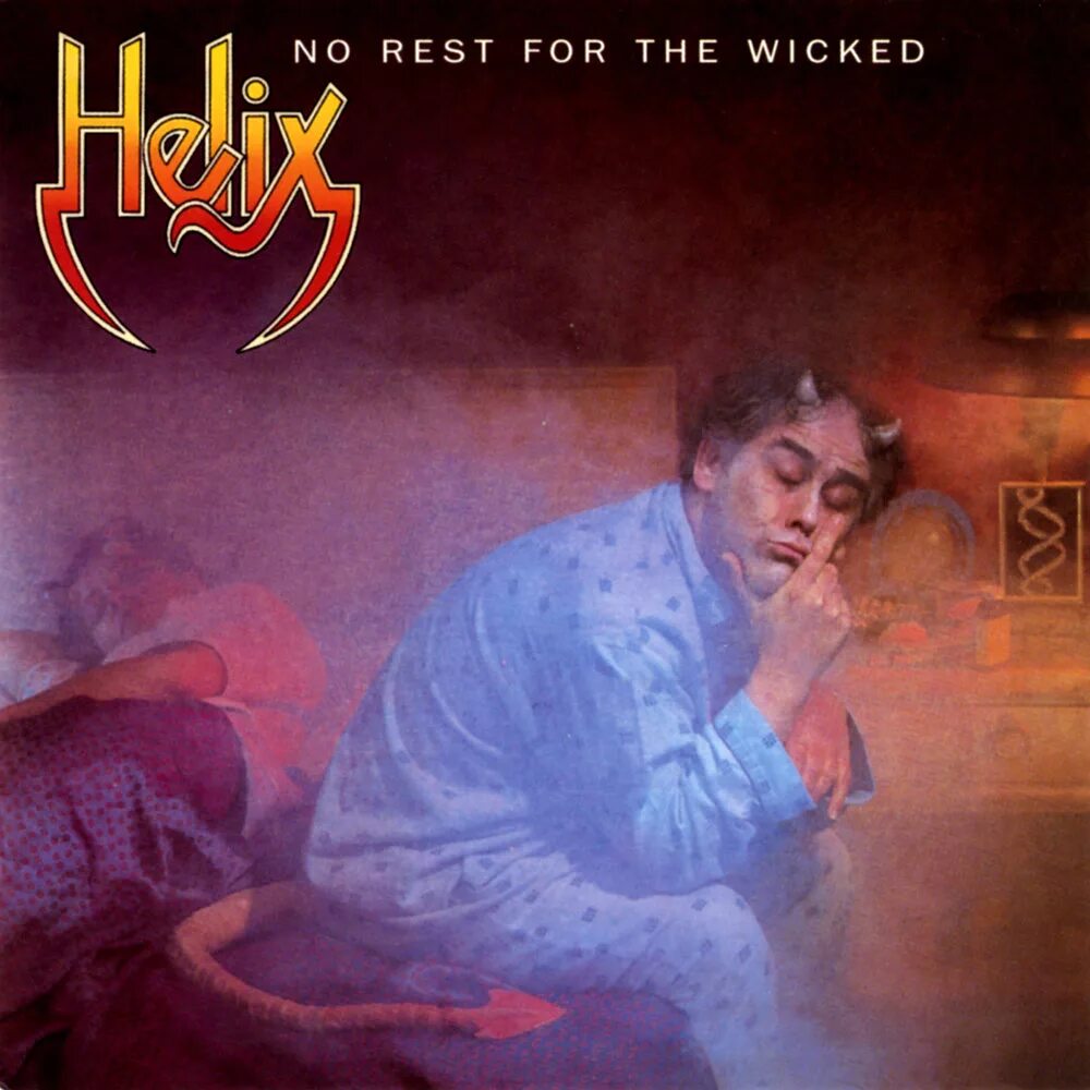 Helix-1983-no rest for Wicked LP. Helix White Lace Black Leather 1981. No rest for the Wicked Helix. Helix - 1983 no rest for the Wicked. No rest for the wicked дата выхода