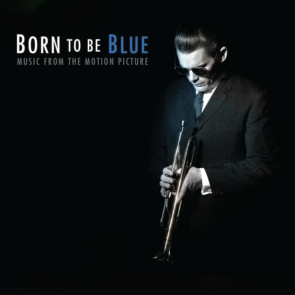 Рожденный для грусти. Born to be Blue. Born to be Blue 2015. Born to be Blue Jazz.