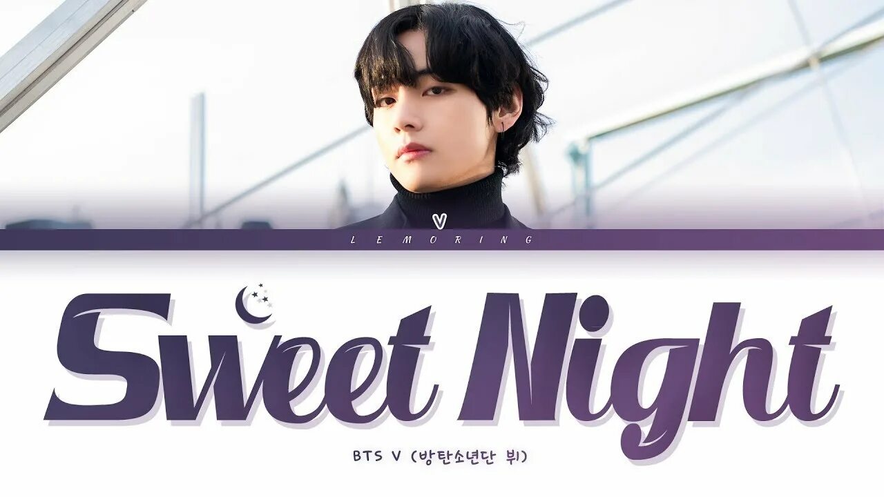 My time bts. Sweet night дорама. 12". Sweet night bts. Sweet night v bts.