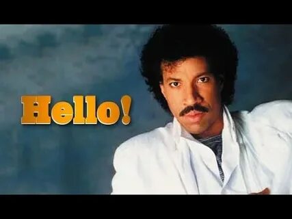 Richie hello