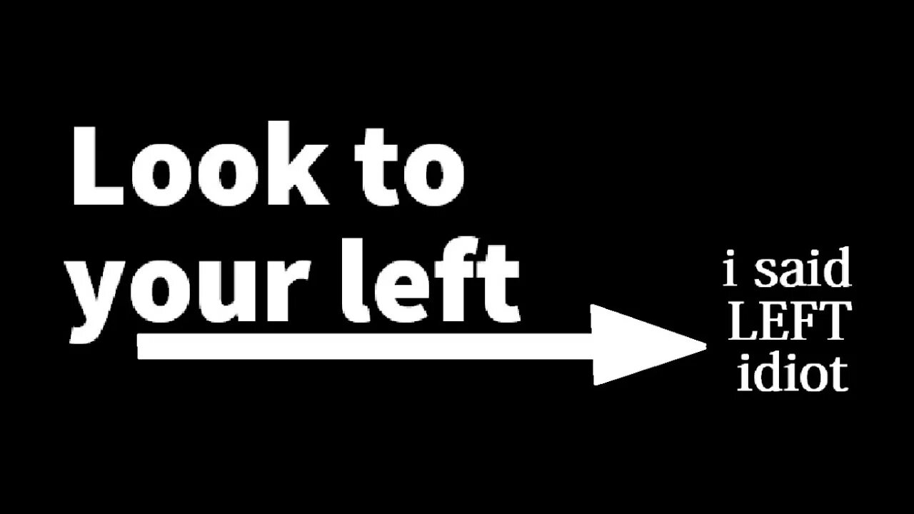 Look up look up to. Кристиан бейл бейтман. Надпись idiot. Always look left. Упражнение i always feel tired the evening.