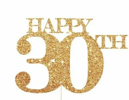 Happy 30