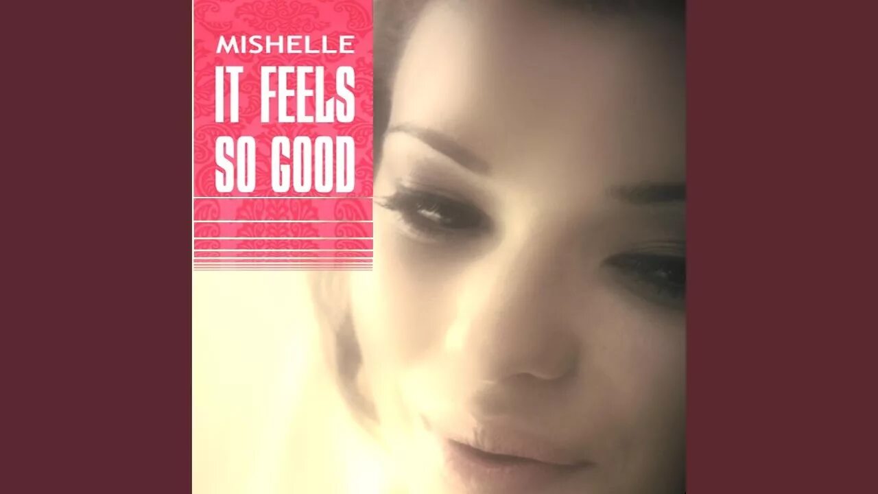 So good another. Mishelle - it feels so good. mishelle randi it feels so good. feels so good перевод. mishelle feat randi only you.