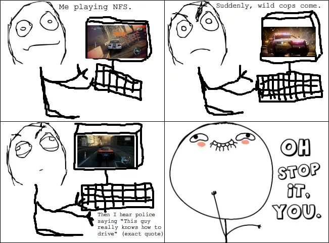 And then you hear the. Мемы про нфс. NFS мемы. Нфс Мем прикол. Ладно Мем NFS.