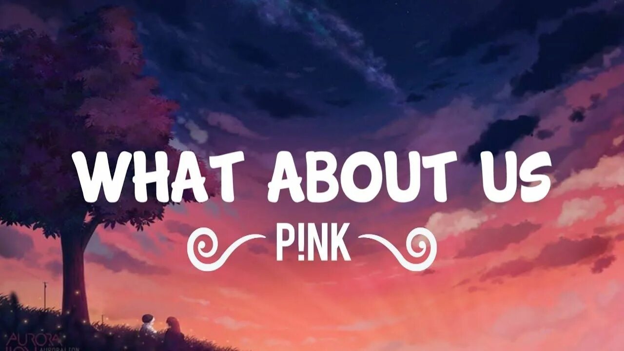 What about her. What about. pink what about us. what about us. картинка what about you.