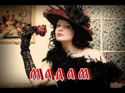 Любовь мадам