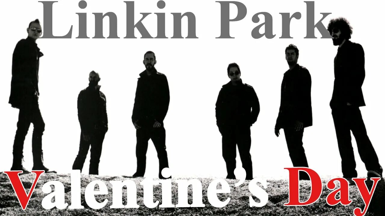 Linkin park valentine's. Linkin Park Valentine's Day. Linkin Park Valentine's Day перевод. Linkin Park Valentine's Day перевод на русский.