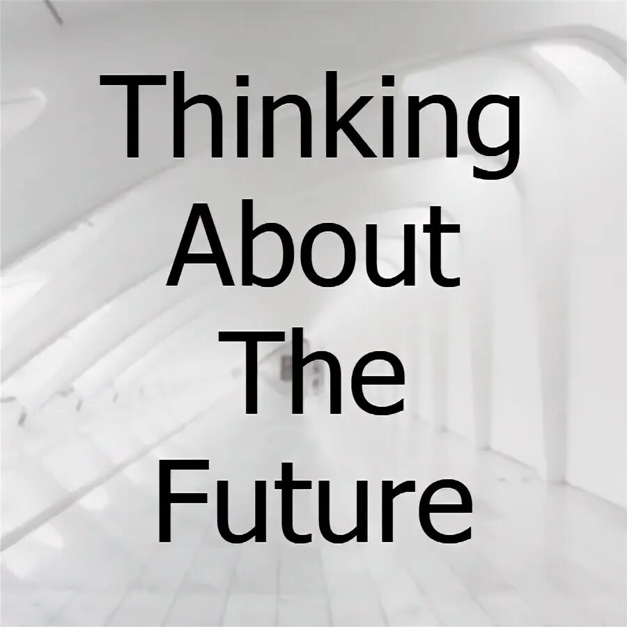 2 talking about the future. Thinking about future. talking about the future. ways of talking about the future. ways to talk about future.