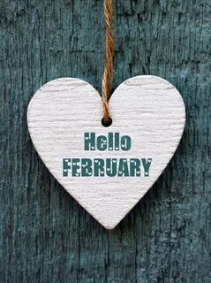 Hello february
