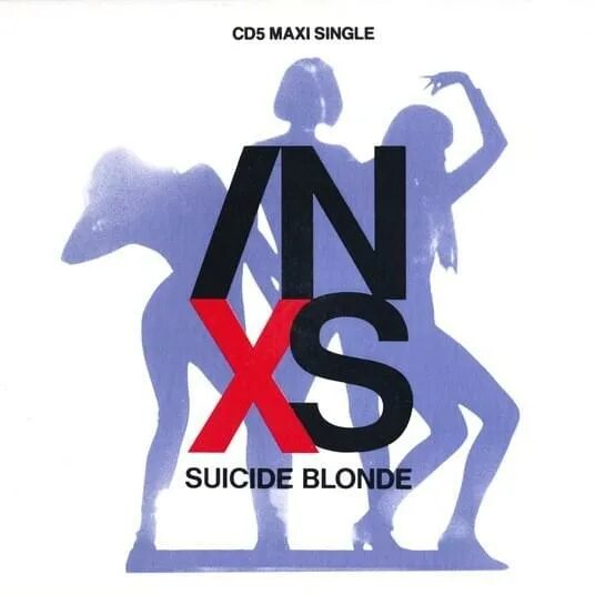 Suicide blonde. INXS обложка альбома. INXS Suicide blonde. INXS 1990. CD диски INXS.