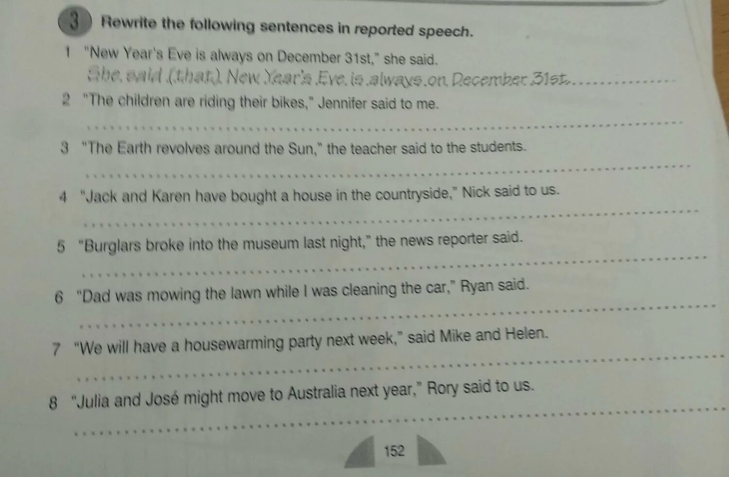 Rewrite the sentences in reported Speech. Rewrite the following sentences in reported Speech. Report the sentences. Report the following sentences.