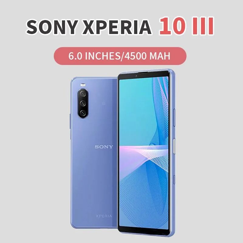 Sony Xperia 10 III. Sony Xperia 10 lll. Sony Xperia 10 IV. Xperia 5 III.