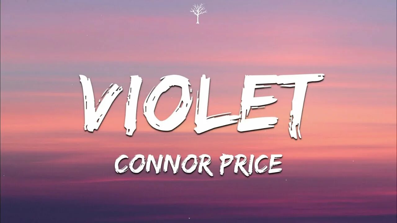 Violet Connor Price. Connor Price & Killa. Violet by Connor Price. Connor Price певец.