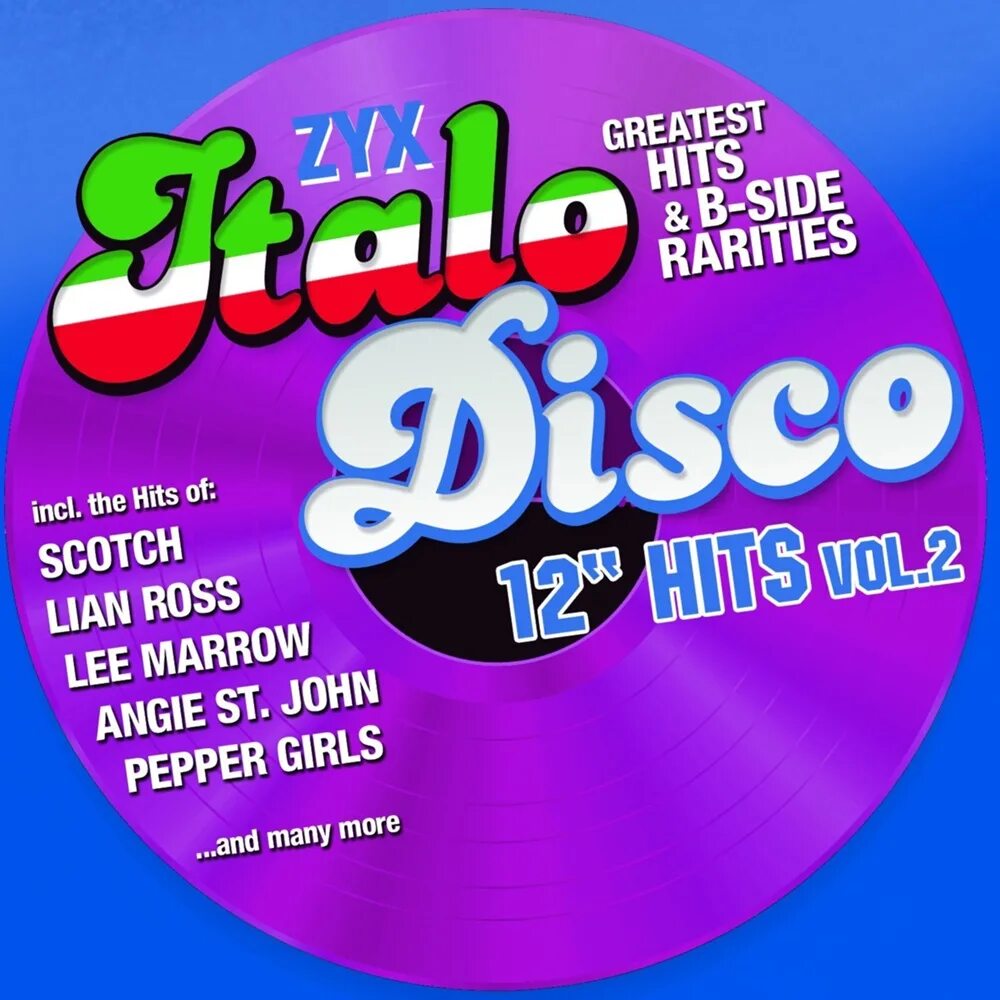 ZYX Italo Disco New. Italo Disco Hits 2. ZYX Italo Disco Hits. Итальянское диско. Диско версии песен