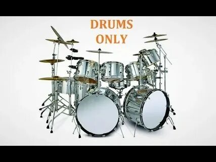Drums only