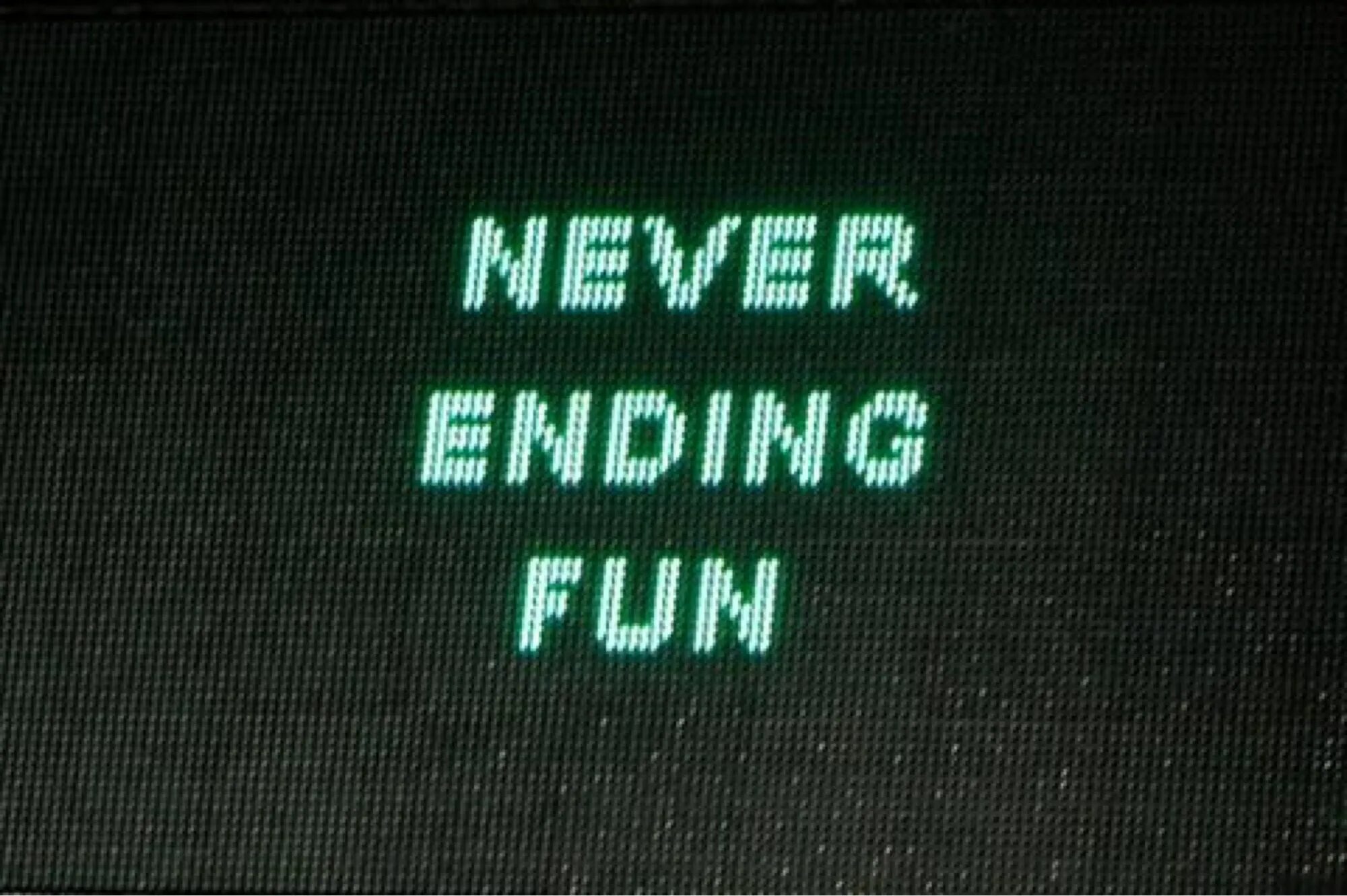 Fun aesthetic. Never Ending. The end is never the end is never the end. Never of fun.