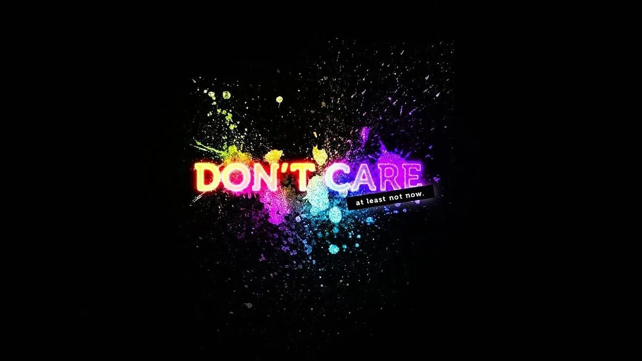Don t care prod. Обои i don&#039;t care. i don&#039;t care обои на телефон. надпись i don&#039;t care. i don&#039;t care рисунок.