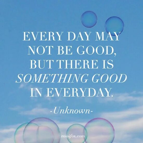 Better every day. Every Day quotes. Every Day good Day. Quotes about good Day. Every Day is a good Day.