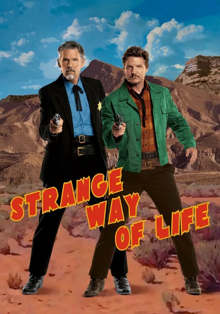 Гуднайт робишо итан хоук. Strange way of life. Strange way of life. Афиша фильма. Принятие решений.