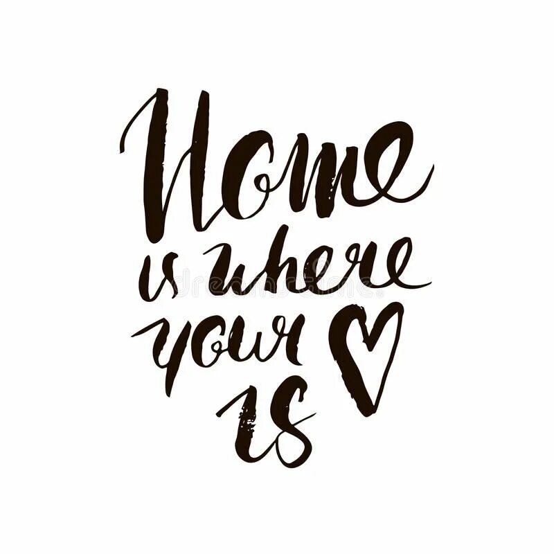 Where is your dream. Home is where your heart is. дом там где твое сердце. home is where you are картина. дом там где.
