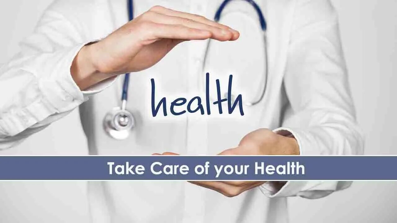 Take Care of your Health. To take Care of. Care about Care of. Care for your Health.