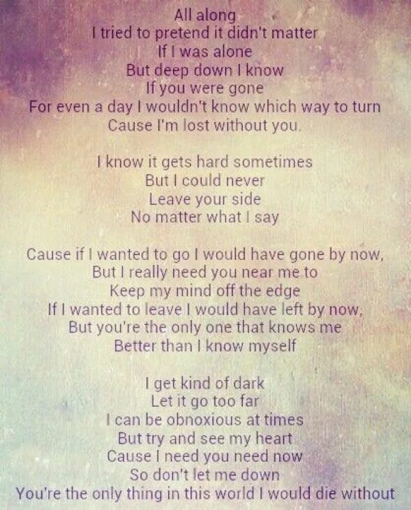 Feeling i want you now. I want you to know that i'm never leaving текст. Me too текст. Песня i want you to know. That i want текст.