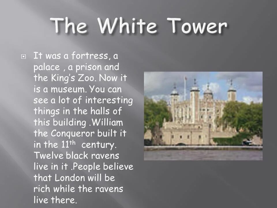 The White Tower was built by William the Conqueror. Who built the Tower of London. White Tower сообщение. Who built White Tower.