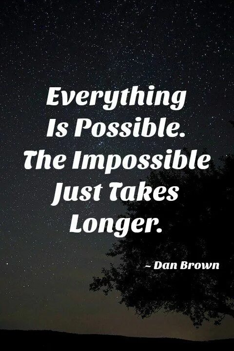 "Everything is possible! The Impossible just takes longer". Everything is possible the Impossible just takes more time. Everything is possible. The Impossible just takes longer тату. Impossible is possible. Impossible possible