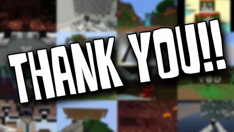 Minecraft thank you