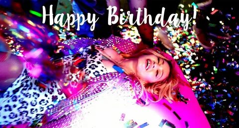 Go go it her birthday