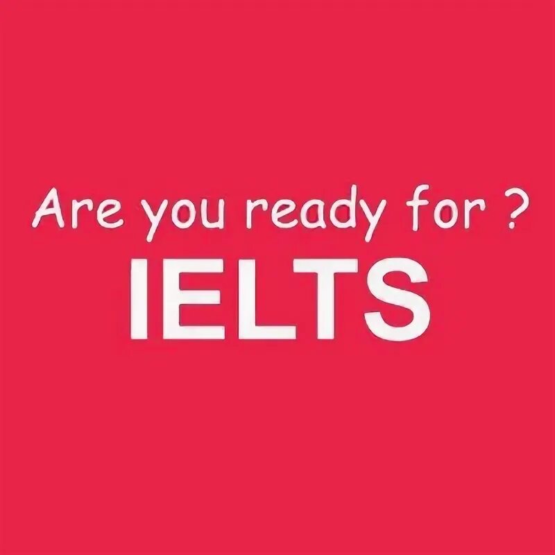Ready for first. Ielts. ielts экзамен. ielts logo. ready for ielts.