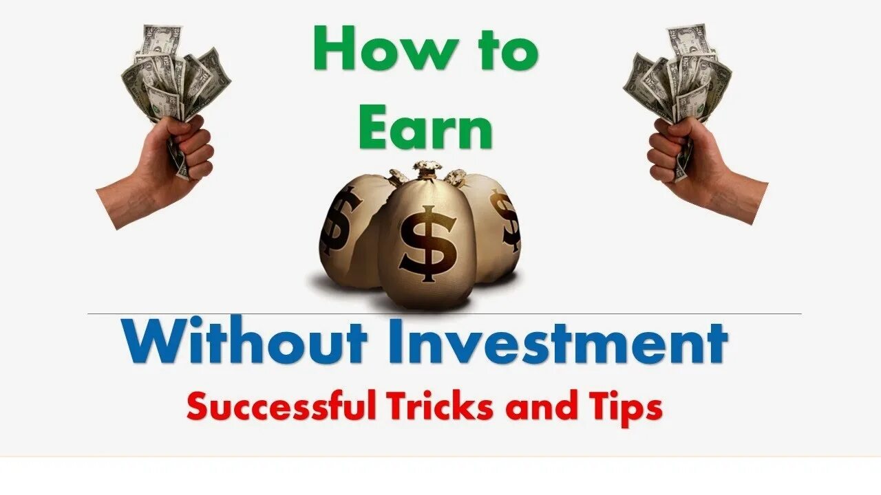 Earn money. Earnings on the Internet without investments. Earn money from Home without investment. How to make money without investments. Best money way