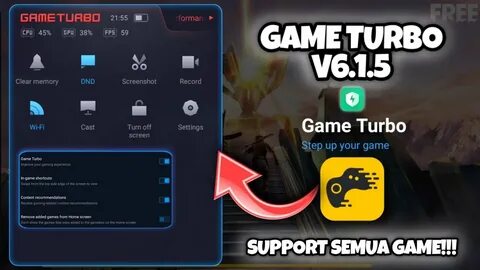 Gaming turbo
