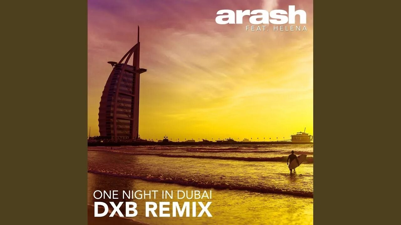 Helena one night in dubai. One night in dubai араш. Dubai хелена. Helena. Helena певица arash dubai.