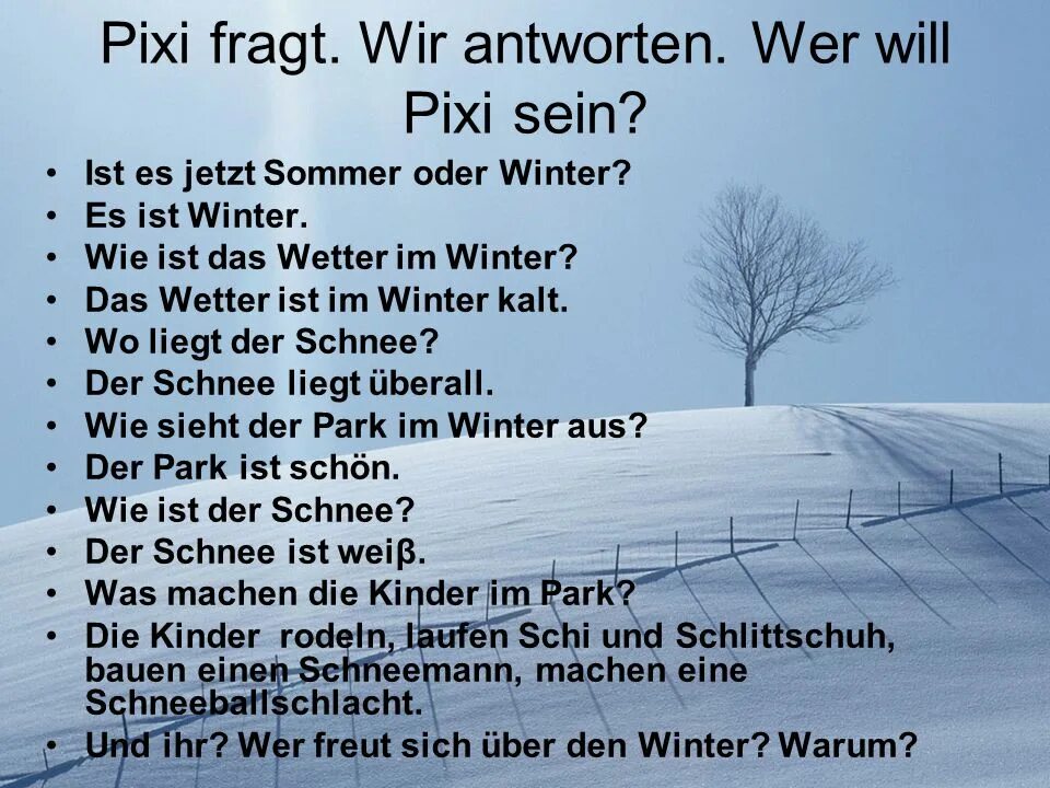 Im winter es. Der winter стих. das wetter стихотворение. стихотворение по немецкому языку der erste schnee. der winter ist da стих.