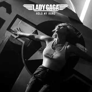 Read More on New Song: Lady Gaga - 'Hold My Hand' 'Top Gun: Maverick...