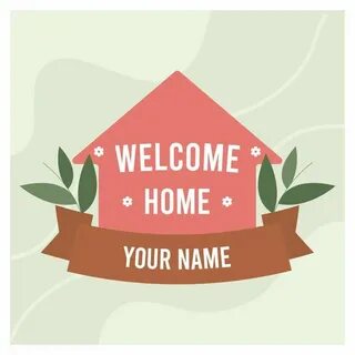 Welcome home перевод