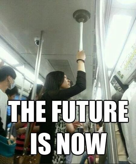 I don t have a future. Будущее мем. будущее если мем. future is now meme. это наше будущее мем.