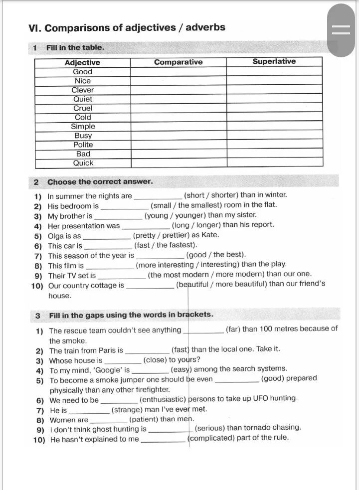 Clever comparative and superlative. Good better the best таблица nice. Adjective Comparative Superlative таблица busy. Comparison of adjectives and adverbs fill in the Table good nice Clever.