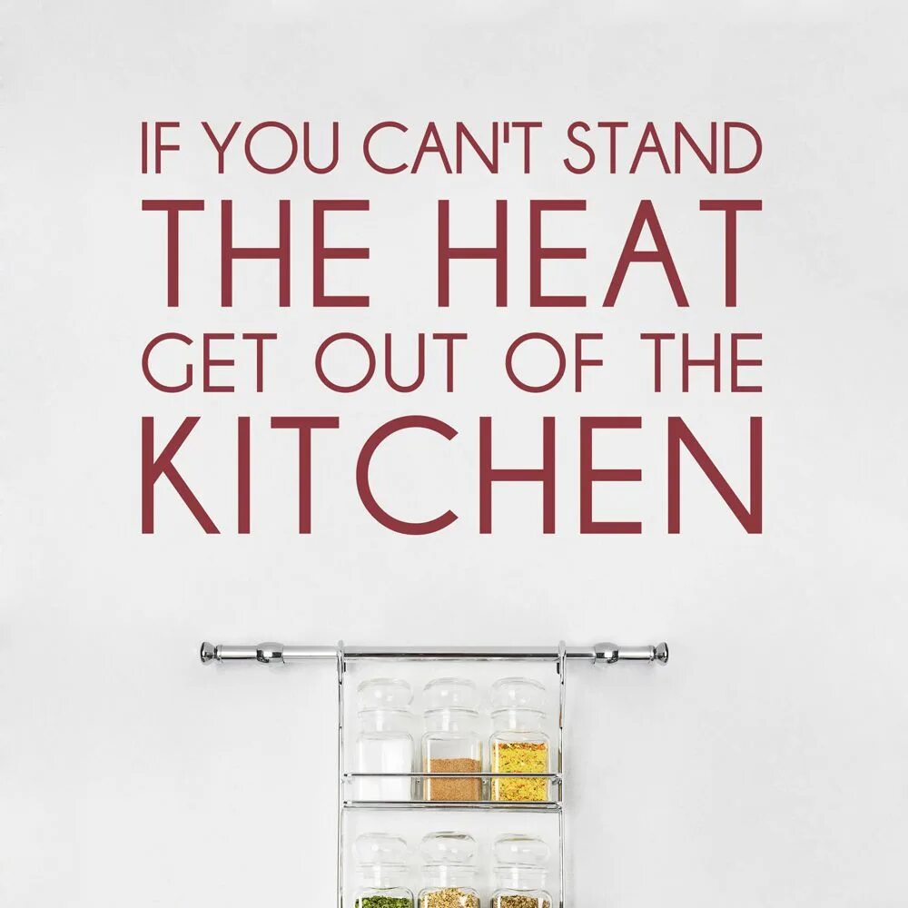 Can t stand doing. If you can't Stand the Heat get out of the Kitchen. Get out of Kitchen. Cant Stand. I cant Stand предложения.