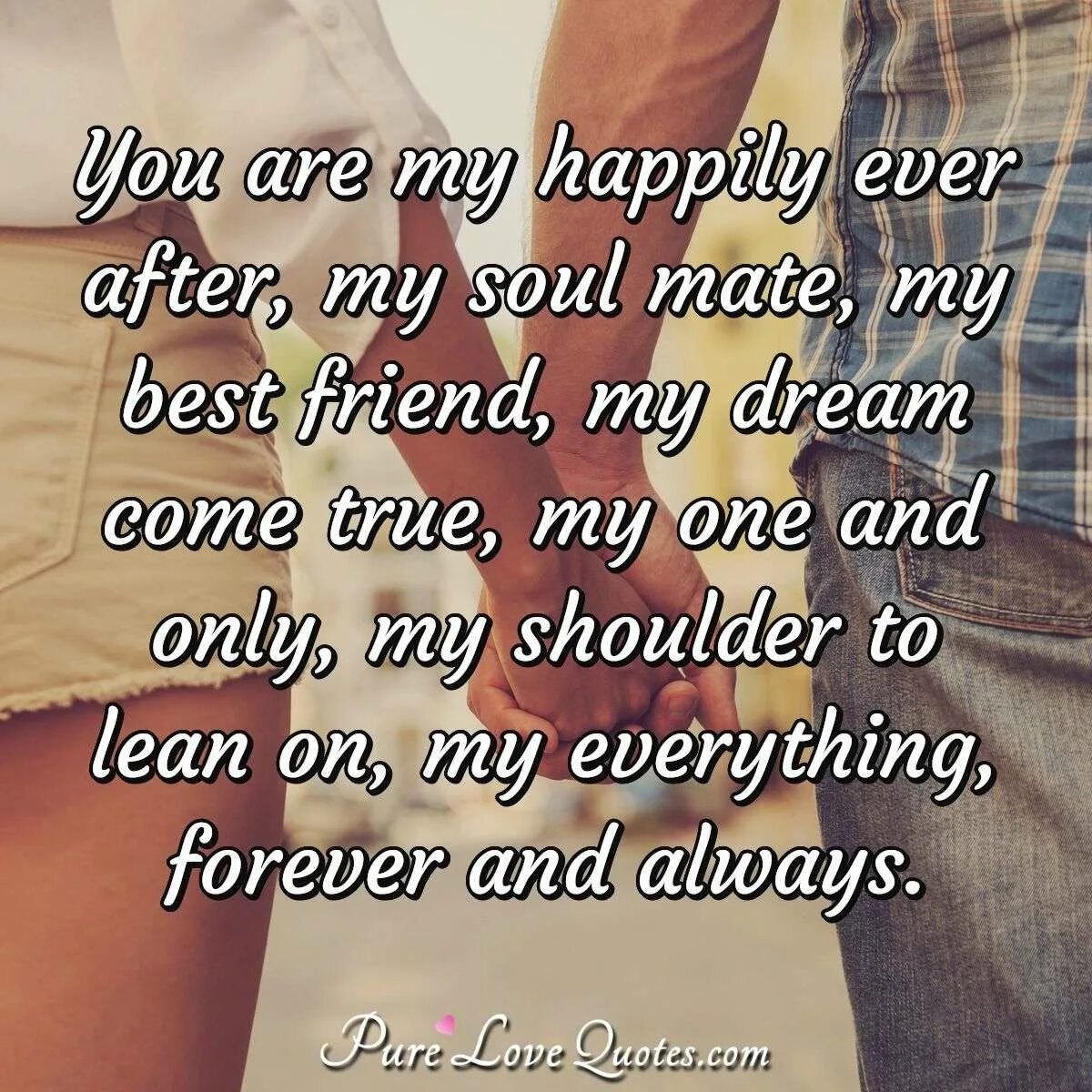 Be you one my. You are my soulmate. you are my best friend стих. you are my only one. always and forever best friend.