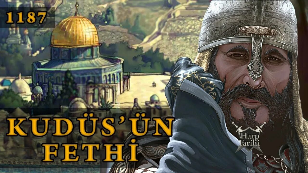 1187 Саладин. Selahattin Eyyubi Kudüs Fethi год. Selahaddin Eyyubi мечеть.