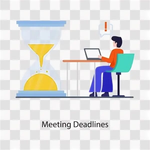 Meeting deadlines