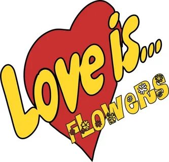 Love is flower