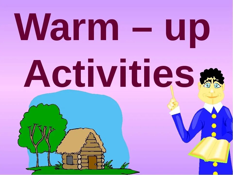 Warm по английски. Warming up activities на уроках английского. Warm up activities на уроках английского. Warm up для урока английского языка. Warm up презентация.